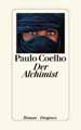 Paulo Coelho: Der Alchimist - Copyright: Diogenes Verlag, Zrich