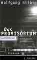 Hilbig, Das Provisorium - Copyright: Frankfurt/M.:  S. Fischer Verlag 2000