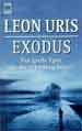Leon Uris: Exodus. Mnchen: Heyne 1998