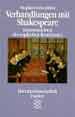 Stephen Greenblatt: Verhandlungen mit Shakespeare. Frankfurt/M.: Fischer Taschenbuch Verlag 1993