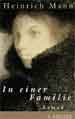 H. Mann: In einer Familie - Copyright: S. Fischer Verlag, Frankfurt/Main